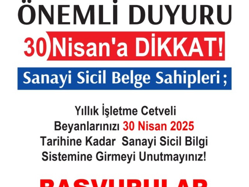 SANAYİCİLERE ÖNEMLİ DUYURU